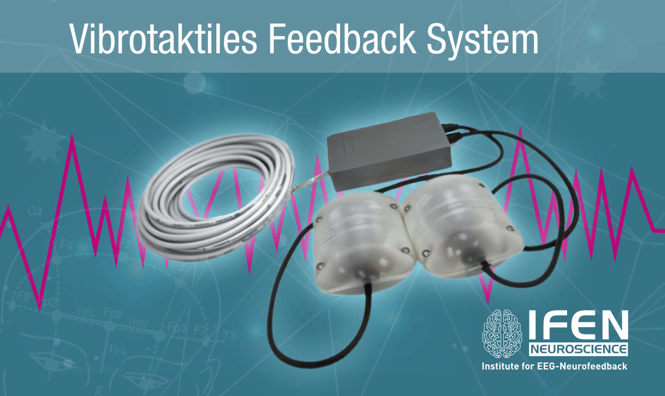 IFEN Neuroscience Vibrotaktiles Feedback System